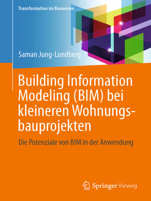 Building Information Modeling (BIM) bei kleineren Wohnungsbauprojekten - ebook